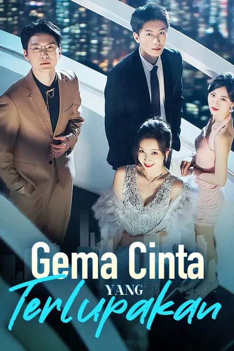 Poster Gema Cinta yang Terlupakan