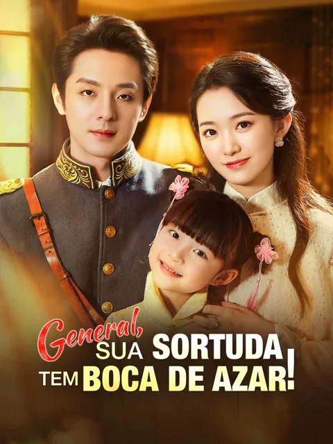 Pôster de General, Sua Sortuda Tem Boca de Azar!