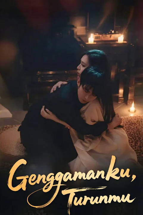 Poster Genggamanku, Turunmu