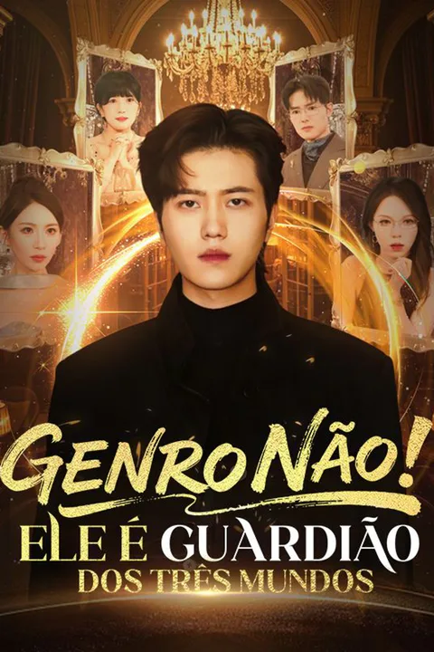 Pôster de Genro Não! Ele é Guardião dos Três Mundos (Dublado)