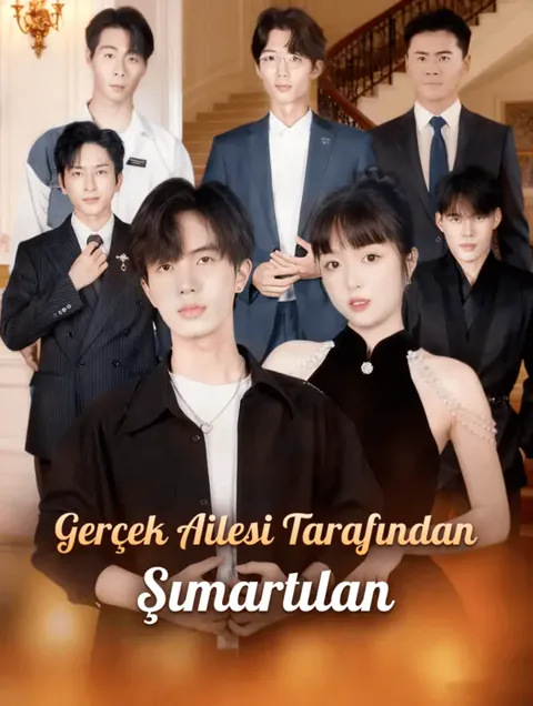 Gerçek Ailesi Tarafından Şımartılan afişi