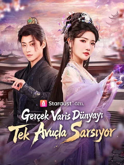 Gerçek Varis Dünyayı Tek Avuçla Sarsıyor afişi