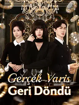 Gerçek Varis Geri Döndü afişi