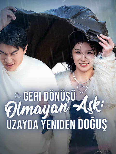 Geri Dönüşü Olmayan Aşk: Uzayda Yeniden Doğuş afişi