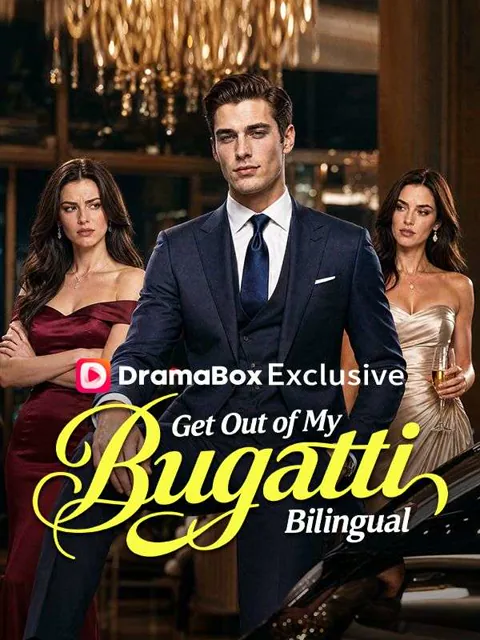 Get Out of My Bugatti Bilingual poster