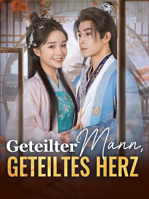 Poster von Geteilter Mann, geteiltes Herz