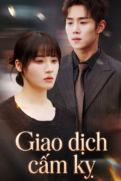 Poster Giao dịch cấm kỵ