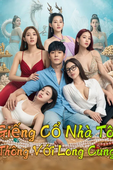 Poster Giếng Cổ Nhà Tôi Thông Với Long Cung