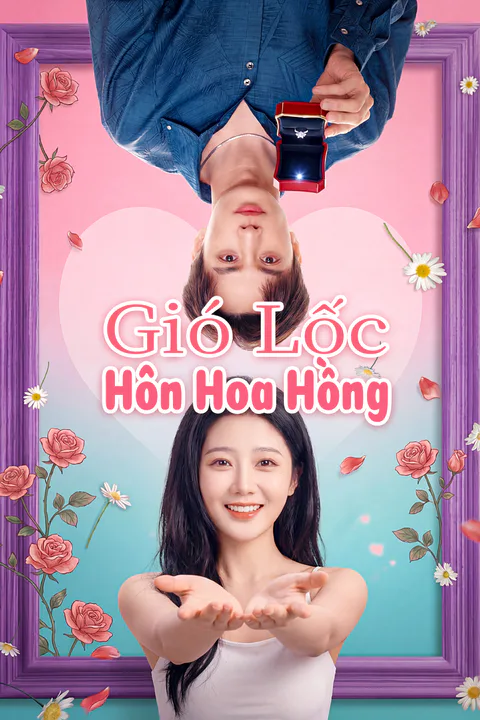 Poster Gió Lốc Hôn Hoa Hồng
