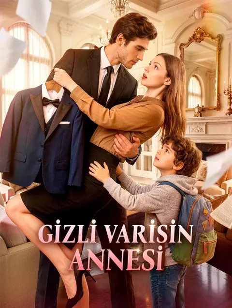 GİZLİ VARİSİN ANNESİ afişi