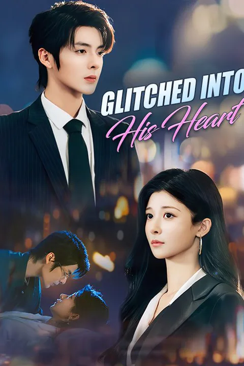 Glitched Into His Heart poster