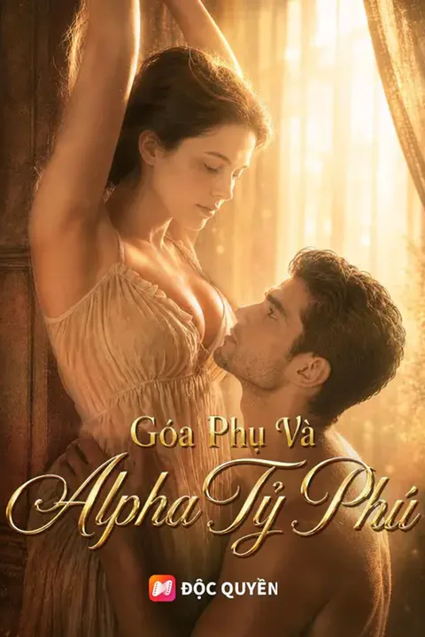 Poster Góa Phụ Và Alpha Tỷ Phú (Lồng tiếng)