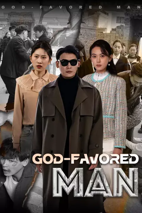 Pôster de God-favored Man