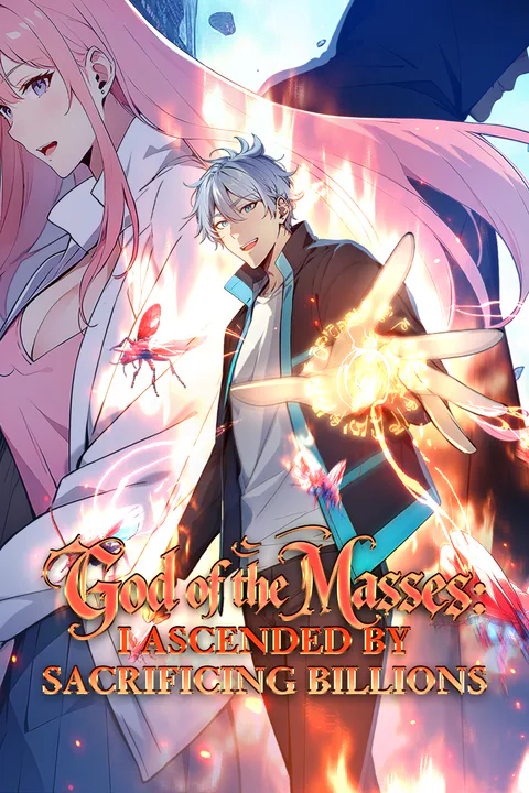 God of the Masses: I Ascended by Sacrificing Billions SeasonⅠ [Dubbed] poster