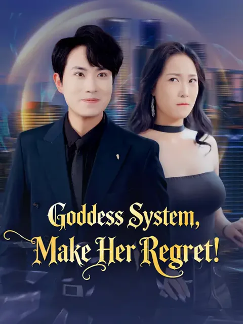 Goddess System, Make Her Regret! poster