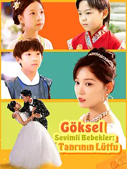 Göksel Sevimli Bebekler: Tanrının Lütfu afişi