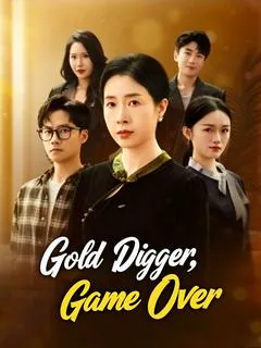 Gold Digger, Game Over poster