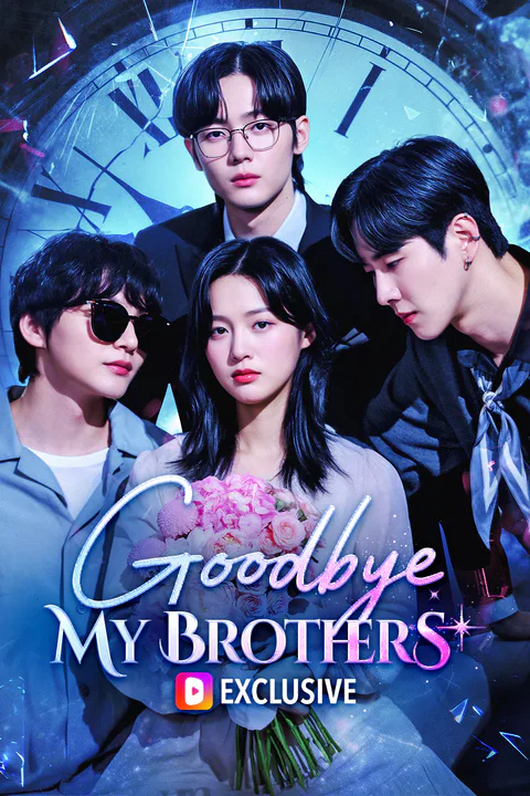 Poster ng Goodbye, My Brothers