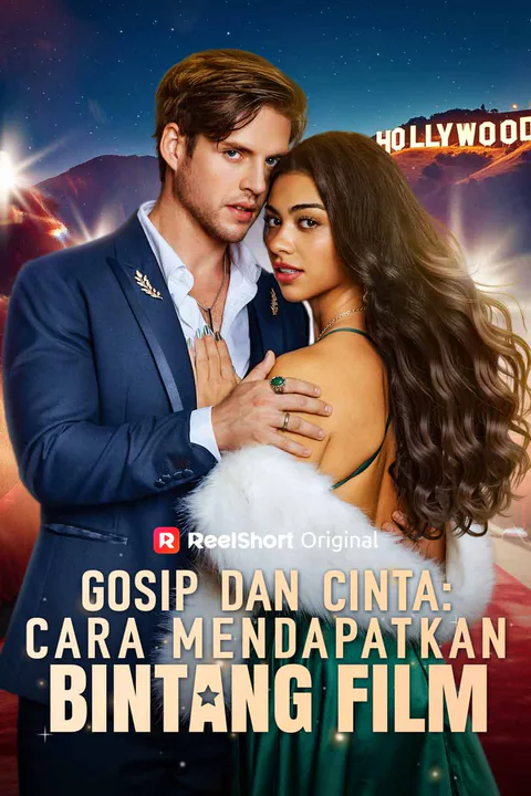 Poster Gosip dan Cinta: Cara Mendapatkan Bintang Film