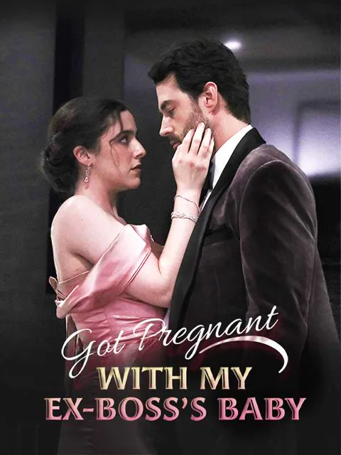 Got Pregnant with My Ex-Boss's Baby poster