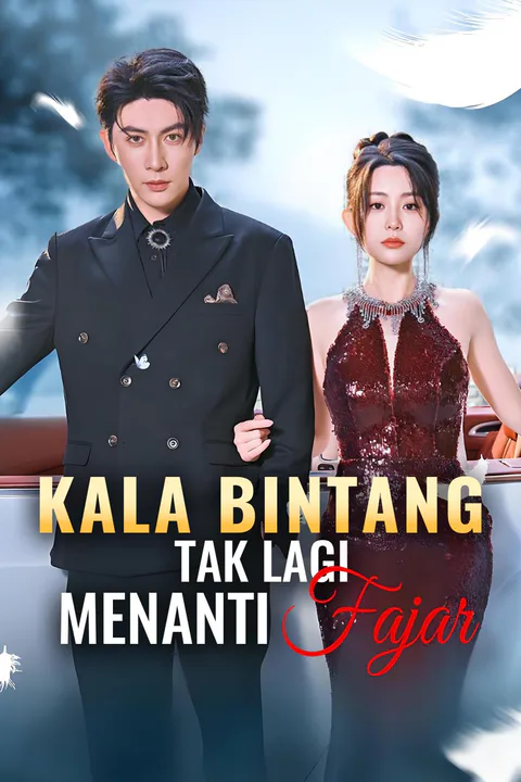 Poster Kala Bintang Tak Lagi Menanti Fajar