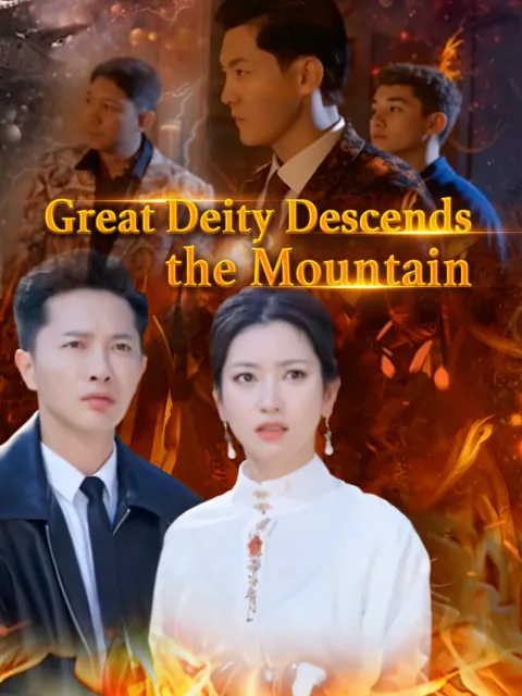Great Deity Descends the Mountain​ poster