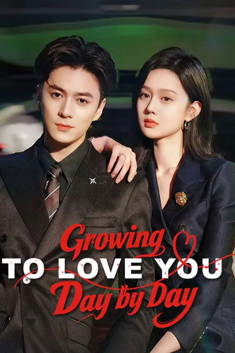 Growing to Love You Day by Day poster