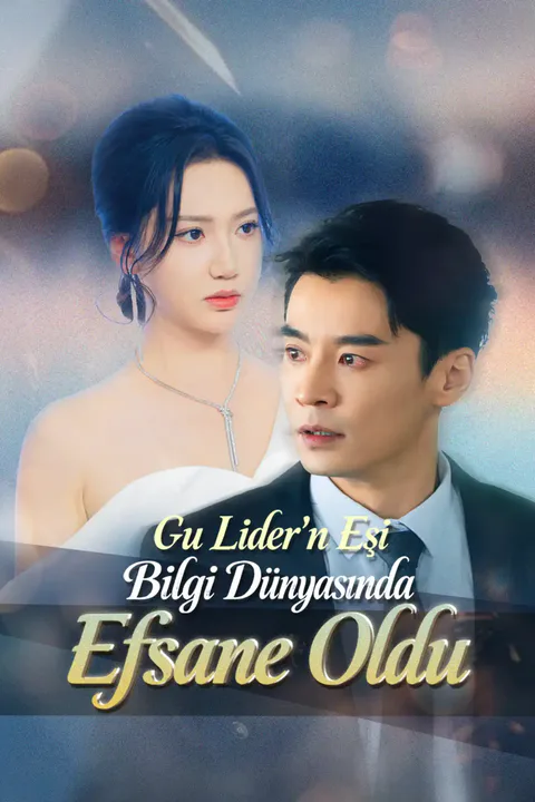 Gu Lider'n Eşi Bilgi Dünyasında Efsane Oldu afişi