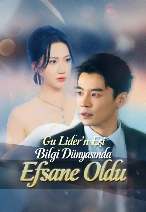 Gu Lider'n Eşi Bilgi Dünyasında Efsane Oldu afişi