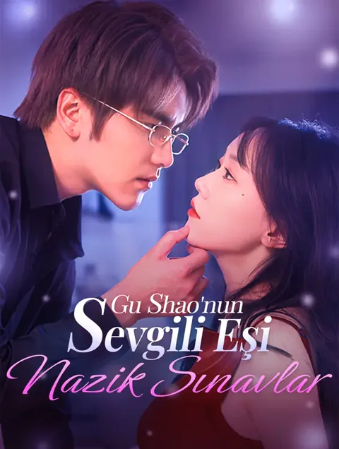 Gu Shao'nun Sevgili Eşi, Nazik Sınavlar afişi