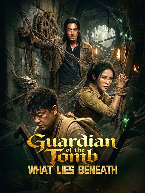 Guardian of the Tomb: What Lies Beneath poster