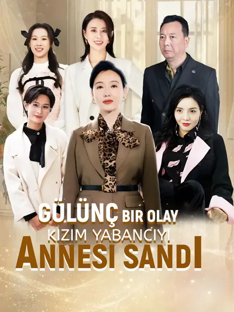 Gülünç bir Olay: Kızım yabancıyı annesi sandı afişi