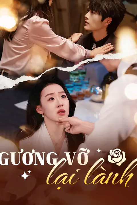 Poster Gương vỡ lại lành