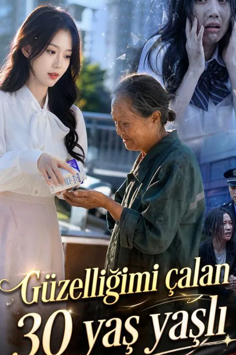 Güzelliğimi çalan 30 yaş yaşlı afişi