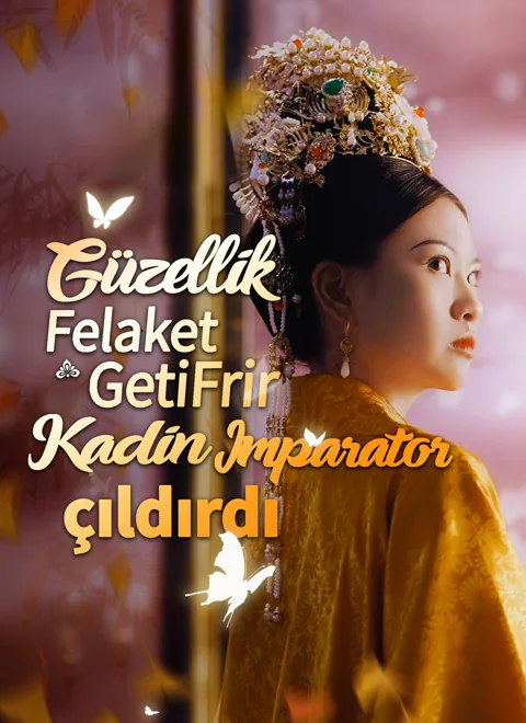 Güzellik felaket getirir, kadın imparator çıldırdı afişi