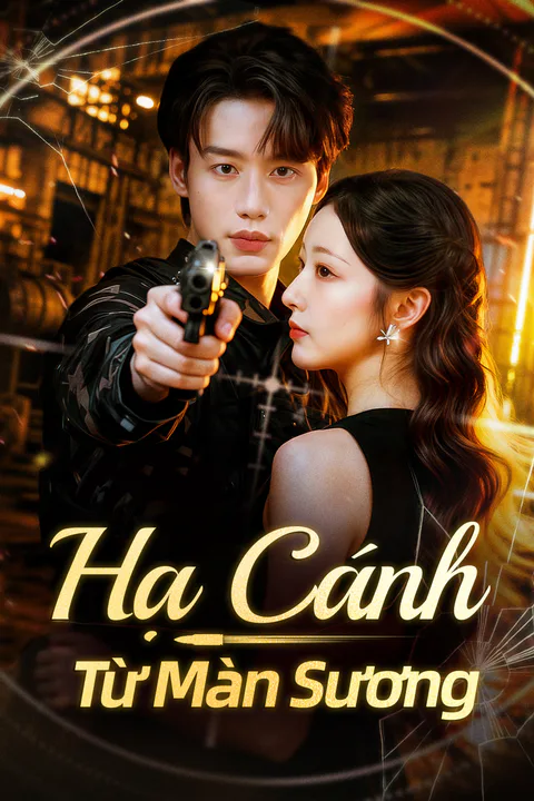 Poster Hạ CánhTừ Màn Sương