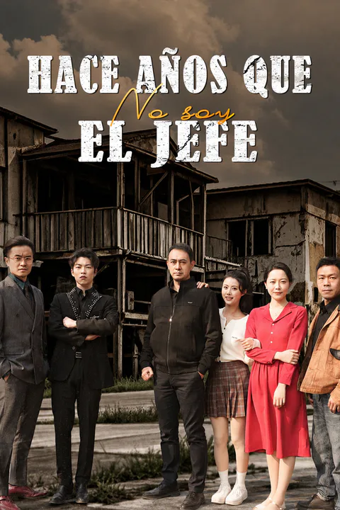 Póster de Hace Años que No Soy el Jefe