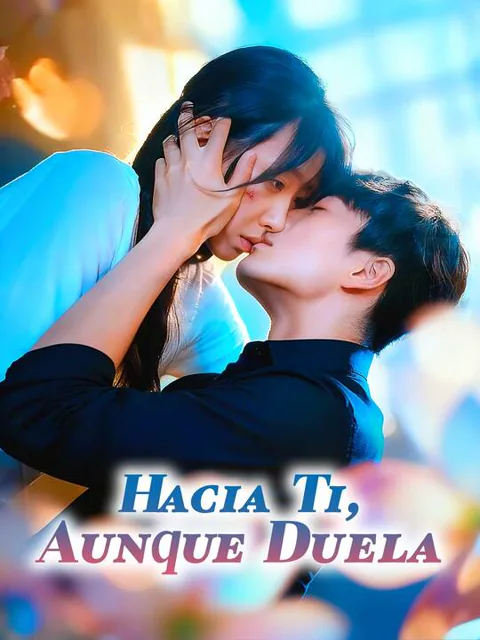 Póster de Hacia Ti, Aunque Duela