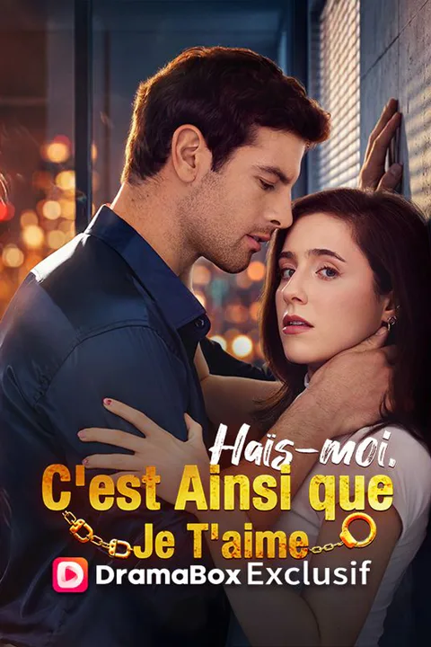 Affiche de Haïs-moi, C'est Ainsi que Je T'aime