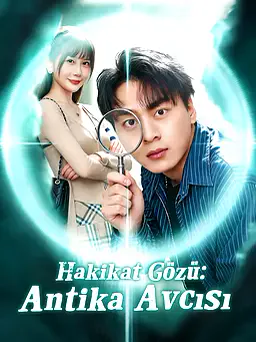 Hakikat Gözü: Antika Avcısı afişi