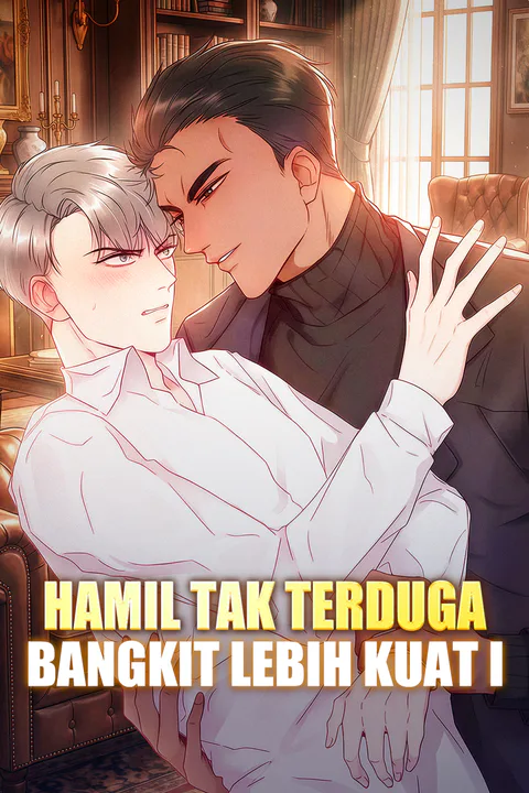 Poster Hamil Tak Terduga, Bangkit Lebih Kuat I