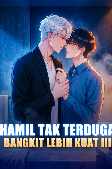 Poster Hamil Tak Terduga, Bangkit Lebih Kuat III