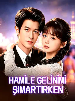 Hamile Gelinimi Şımartırken afişi