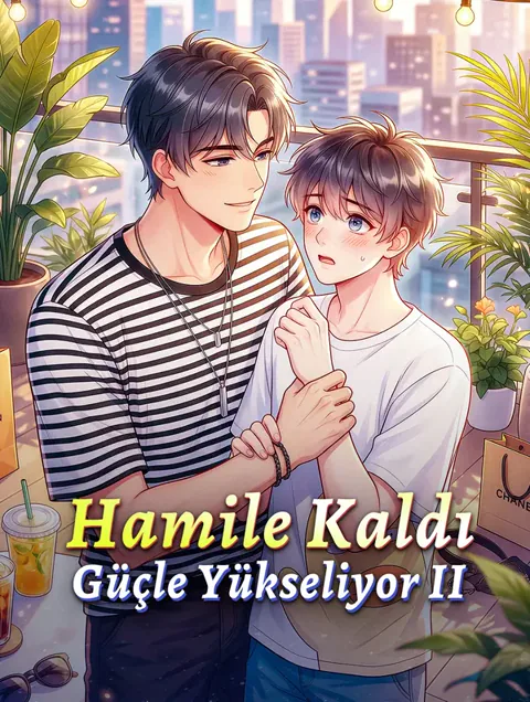 Hamile Kaldı, Güçle Yükseliyor II afişi