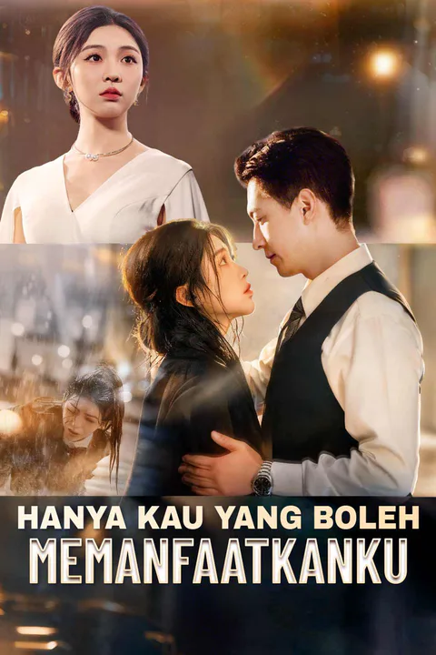 Poster Hanya Kau yang Boleh Memanfaatkanku