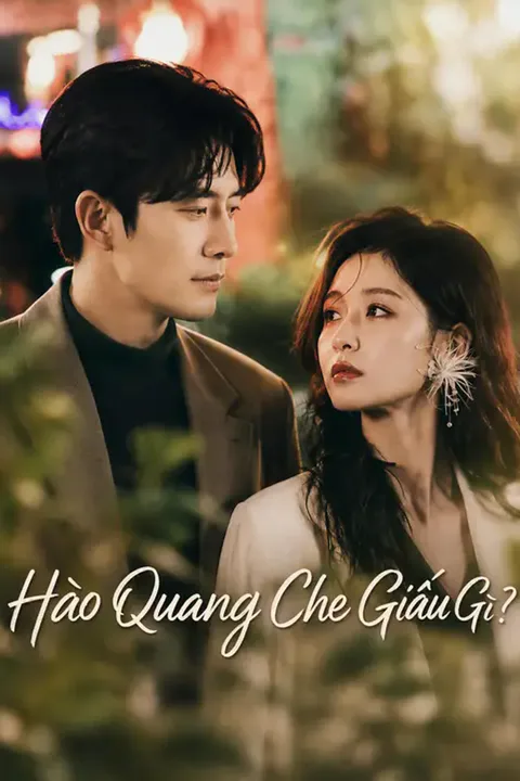 Poster Hào Quang Che Giấu Gì?