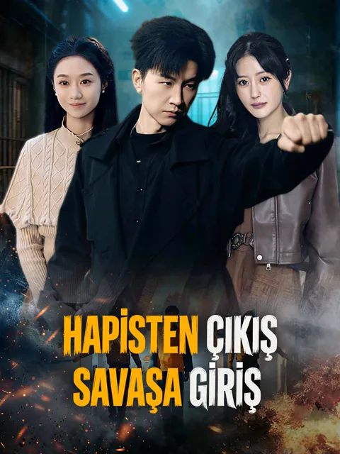 HAPİSTEN ÇIKIŞ SAVAŞA GİRİŞ afişi
