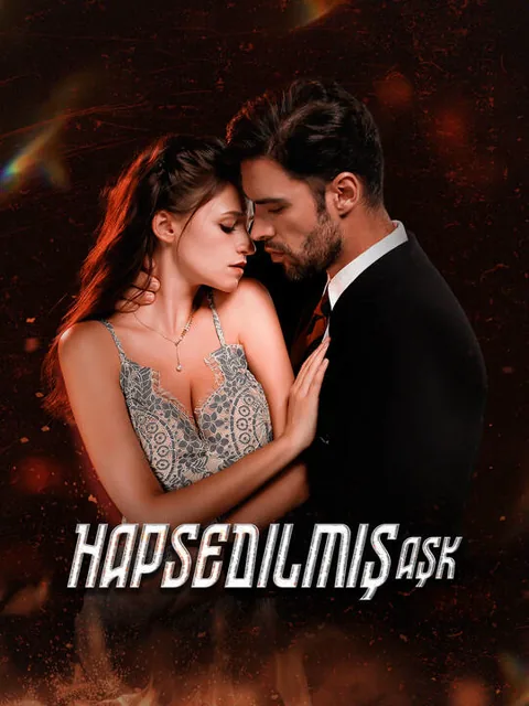 Hapsedilmiş aşk afişi