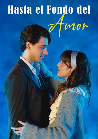 Póster de Hasta el Fondo del Amor