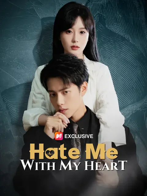 Hate Me With My Heart poster